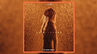 Andia - La Nevedere ( @dj-dark Remix ) #andia #djdark #housemusic