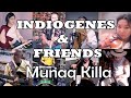 INDIOGENES UNITE ARTISTS FROM ALL OVER THE WORLD/MUNAQ KILLA