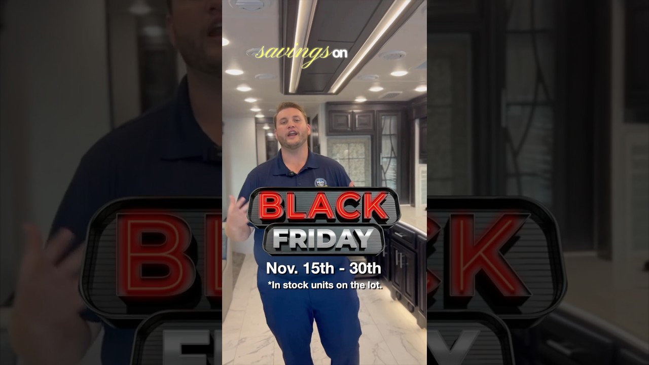 BLACK FRIDAY - Nov. 15th - 30th - Take an additional $5000 discount on any New Berkshire Motor Home!