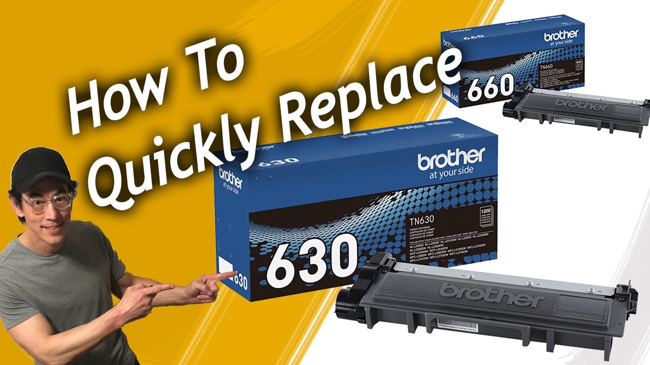TN660 TN630 Brother Printer Toner Cartridge Replacement, How To Replace