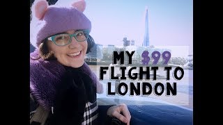 My $99 Flight to London