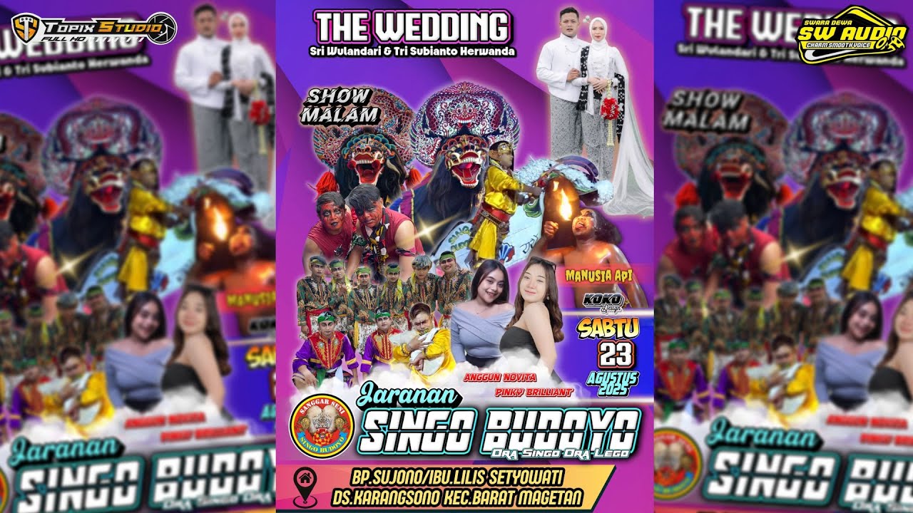 02 LIVE TOPIX STUDIO WEDDING WULAN & TRI || JARANAN SINGO BUDOYO || SW AUDIO || KARANGSONO BARAT