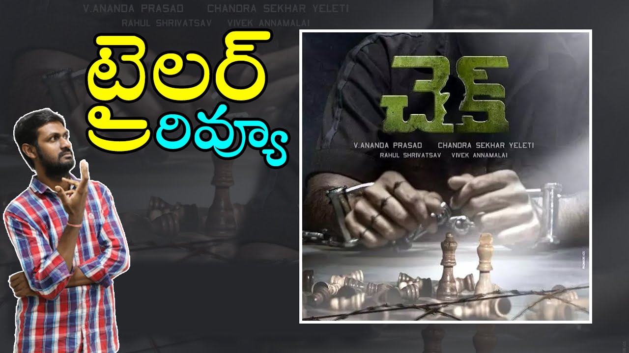 Check Telugu Movie Official Trailer Review | Nithin | Rakul | Priya Varrier | Chandra Sekhar Yeleti