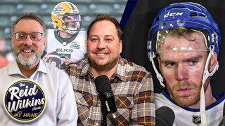 McDavid Meets The Media & Injured Elks Rematch Stamps - The Reid Wilkins Show - 09-05-25