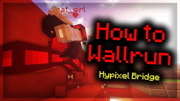 How to Wall Run in Hypixel Bridge