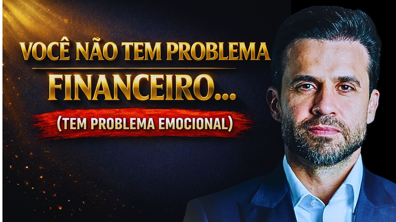 VOCÊ NÃO TEM PROBLEMA FINANCEIRO… TEM PROBLEMA EMOCIONAL | PABLO MARÇAL