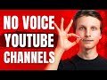 33 youtube channel ideas without using your voice or talking