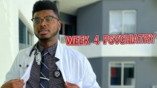 Psychiatry Week 4 Survival Guide for Medical Students!