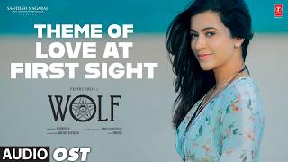 Theme Of Love At First Sight OST | Wolf | Prabhu Deva,Anasuya Bharadwaj,Raai Laxmi | Amrish