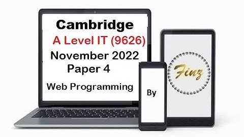A Level IT 9626 November 2022 Paper 4 -Web Programming
