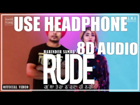 rude---gussa-tera-(8d-audio)|-aakda-ne-kha-layi-mai-|-harinder-samra-|-dreamboy-new-punjabi