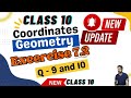 Class 10 Ex - 7.2 q 9 and 10 | Coordinate Geometry | Easy Explanation | New NCERT | Class 10 Ex 7.2