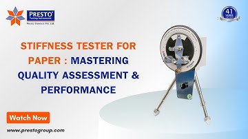 Stiffness Tester For Paper : Mastering Quality Assessment & Performance |presto group
