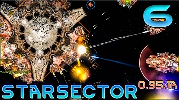 Aavak Streams Starsector 0.95.1a – Part 6