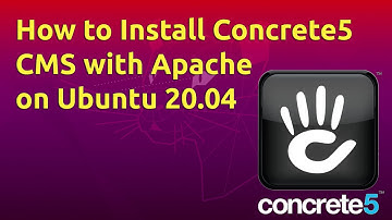How to Install Concrete5 CMS with Apache on Ubuntu 20.04
