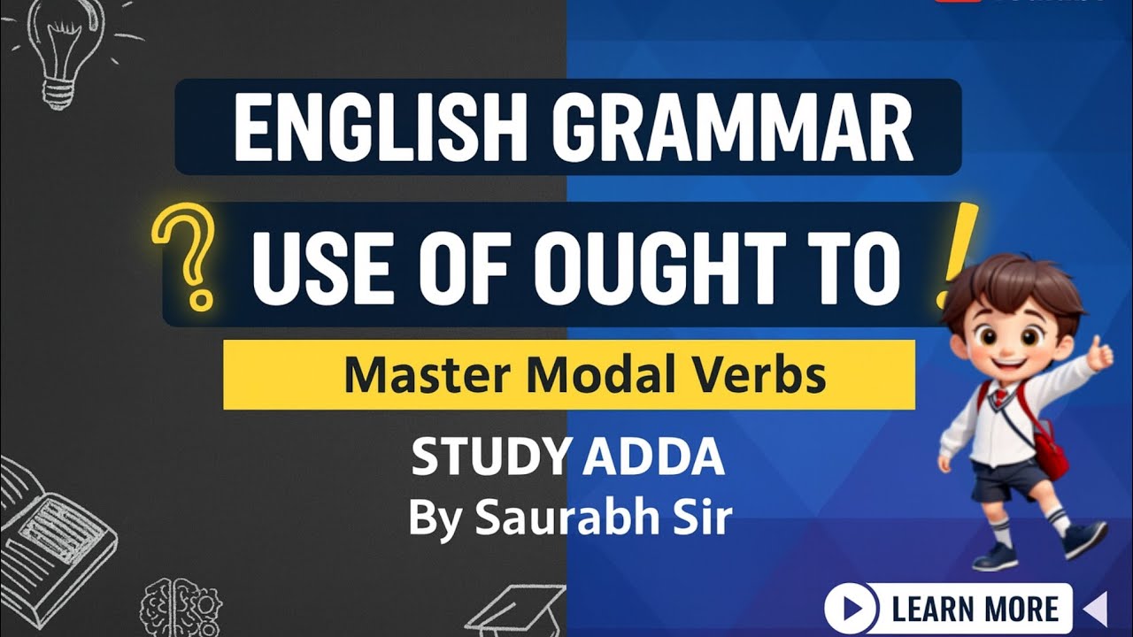 Use of Ought To | English Grammar | Modal Verb Ought To with Examples ...