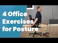 4 Office Posture Exercises