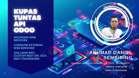 Odoo Indonesia | Kupas Tuntas Odoo API Preview Video #1