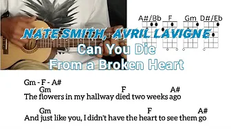 Nate Smith, Avril Lavigne - Can You Die From a Broken Heart Chords Lyrics Nate Smith, Avril Lavigne - Can You Die From a Broken Heart Chords Lyrics