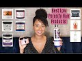 Best Hair Products for Low Porosity Hair 2020! Shampoos, Cowash, Conditioners, Butters, Oils, etc.