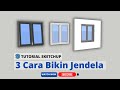 3 Cara Bikin Jendela di Sketchup