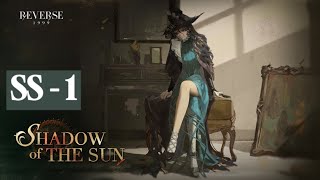 [Reverse: 1999] Shadow of The Sun | Character Story - Willow | SS 1 | Story