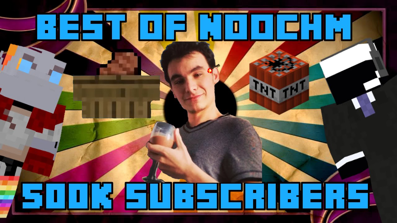 Best of NoochM Montage - 500K Subscribers