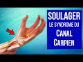 Soulager le syndrome du canal carpien  les traitements