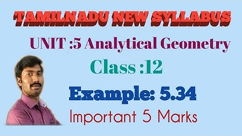 Class12/Analytical Geometry/example 5.34