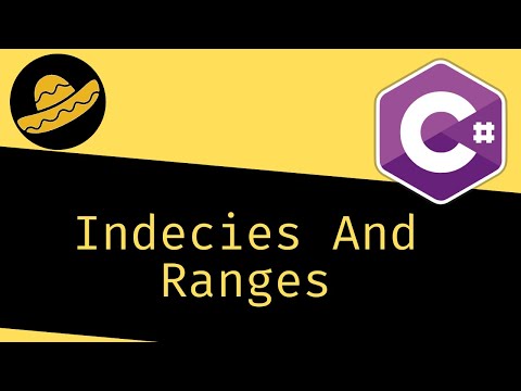 Indecies and Ranges in C#