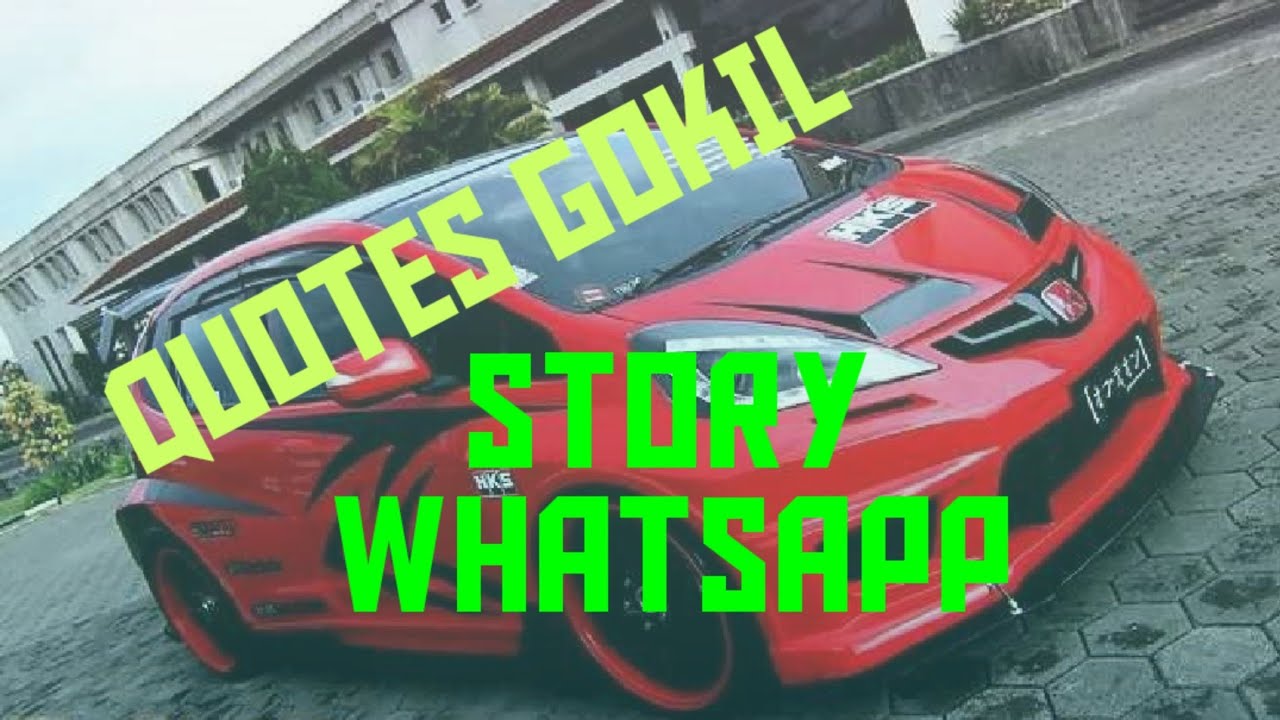 QUOTES GOKIL STORY WhatsApp - YouTube