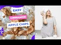 Easy Cinnamon Apple Chips