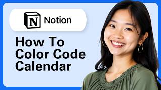 How To Color Code Calendar In Notion (Step By Step)