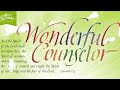 The Wonder of His Name, Episode 7: Wonderful Counselor