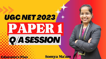NTA UGC NET 2023 Paper 1 II Practice Session II Somya Ma