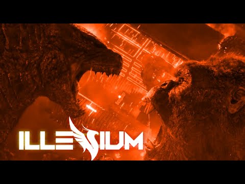 Godzilla vs Kong| Excision,I Prevail - Feel Something| Feat ILLENIUM