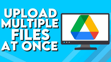 How To Upload Multiple Files at Once on Google Drive