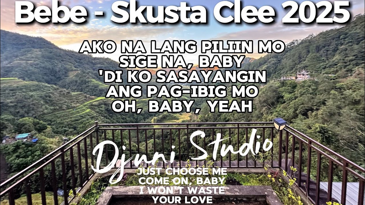 Bebe - Skusta Clee Lyrics Djuni Studio 