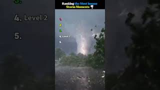 Ranking The Most INSANE Storm Moments You Have To See!🌪️😱