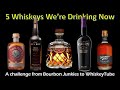 Our favorite whiskeys to drink now challenge a challenge from bourbon junkies