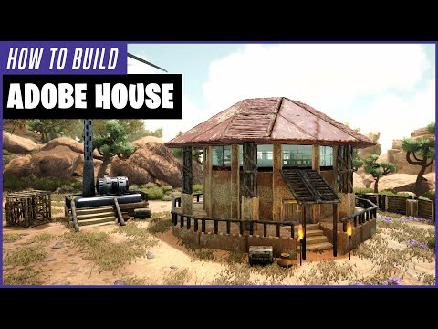 Ark: How To Build An Adobe House