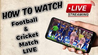 How to watch Football and Cricket Match LIVE screenshot 3