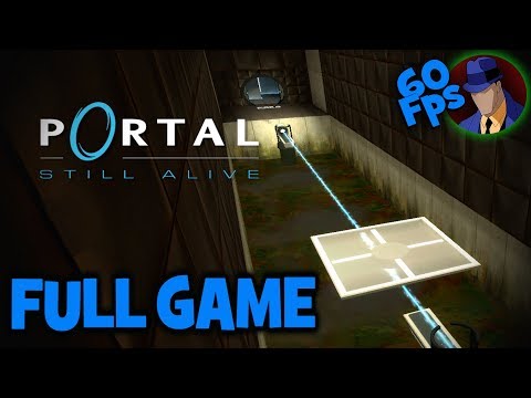 Portal: Still Alive (PC) FULL GAME [60FPS ᴴᴰ 1080p] [No Commentary]