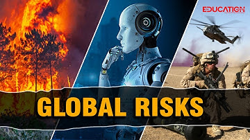 5 Biggest Global Risks of 2025: What You Should Know! | The Education Magazine