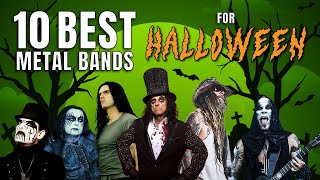 10 Best Metal Bands For Halloween