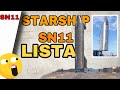 Starship SN11 en el Pad de lanzamiento ✅ ¿Tiene INSTALADOS  los motores raptors❓[SapceX ESPAÑOL]