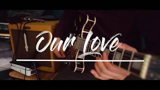 Our Love - The Derek Trucks Band (Melody Cover)