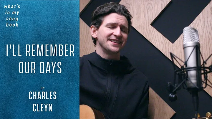 Charles Cleyn - I'll Remember Our Days - Unrelease...