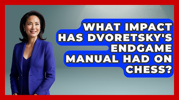 What Impact Has Dvoretsky