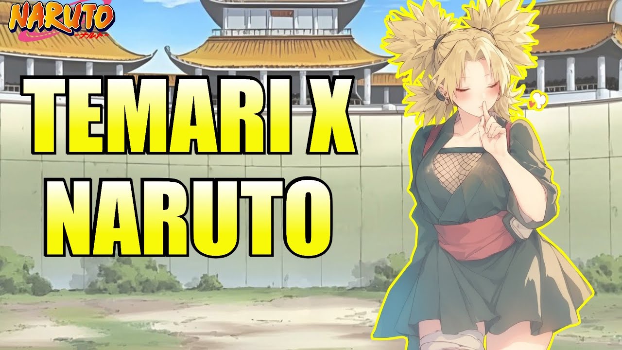 WHAT IF TEMARI FALL IN LOVE WITH UCHIHA NARUTO IN THE CHUNIN EXAMS?